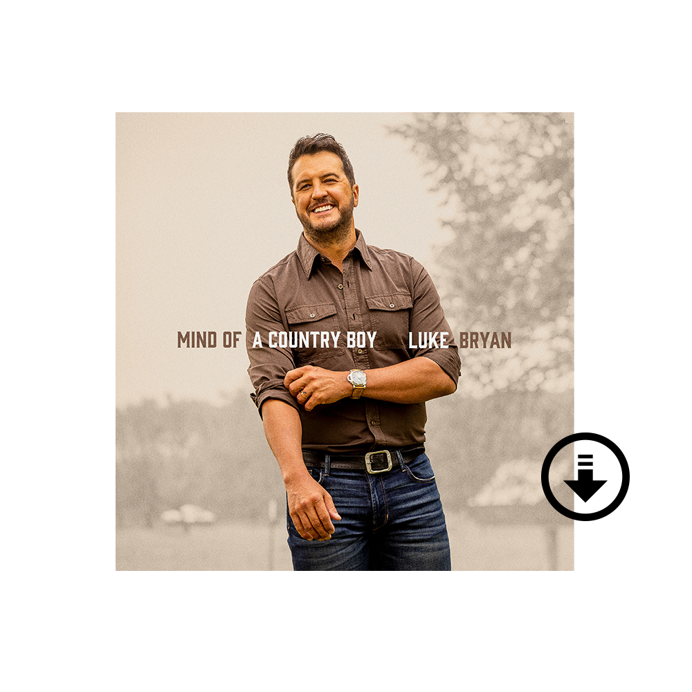 Mind Of A Country Boy (Digital Download) - Luke Bryan Official Store